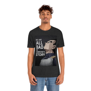 VEGETA WE ARE ALL BAD T-SHIRT VEGETA WE ARE ALL BAD T-SHIRT